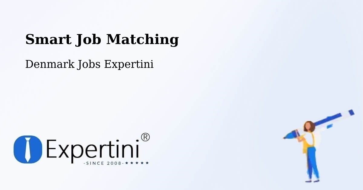 Smart Job Matching - Denmark Jobs Expertini